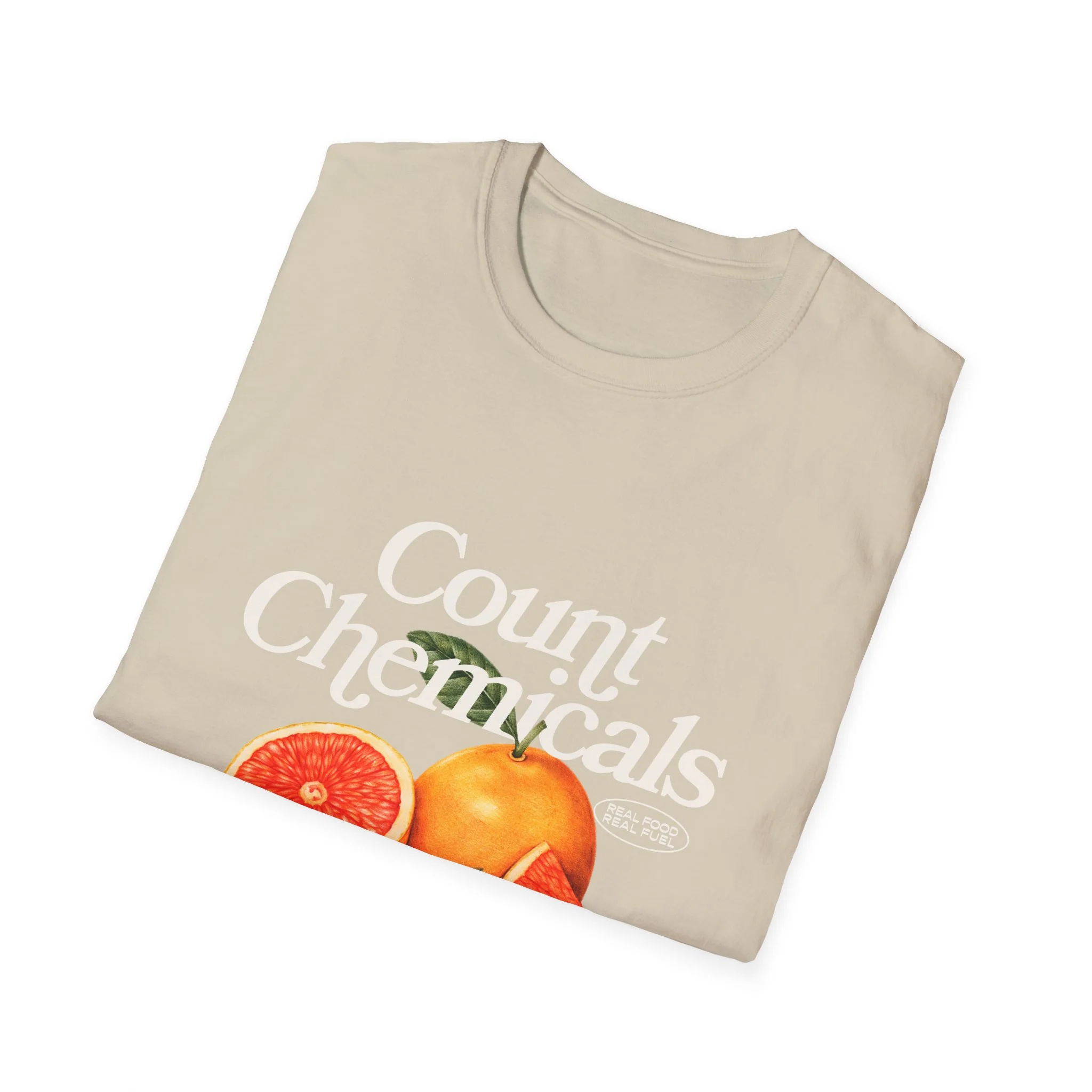 "Count Chemicals Not Calories " Cotton Tight Fit - Image 15