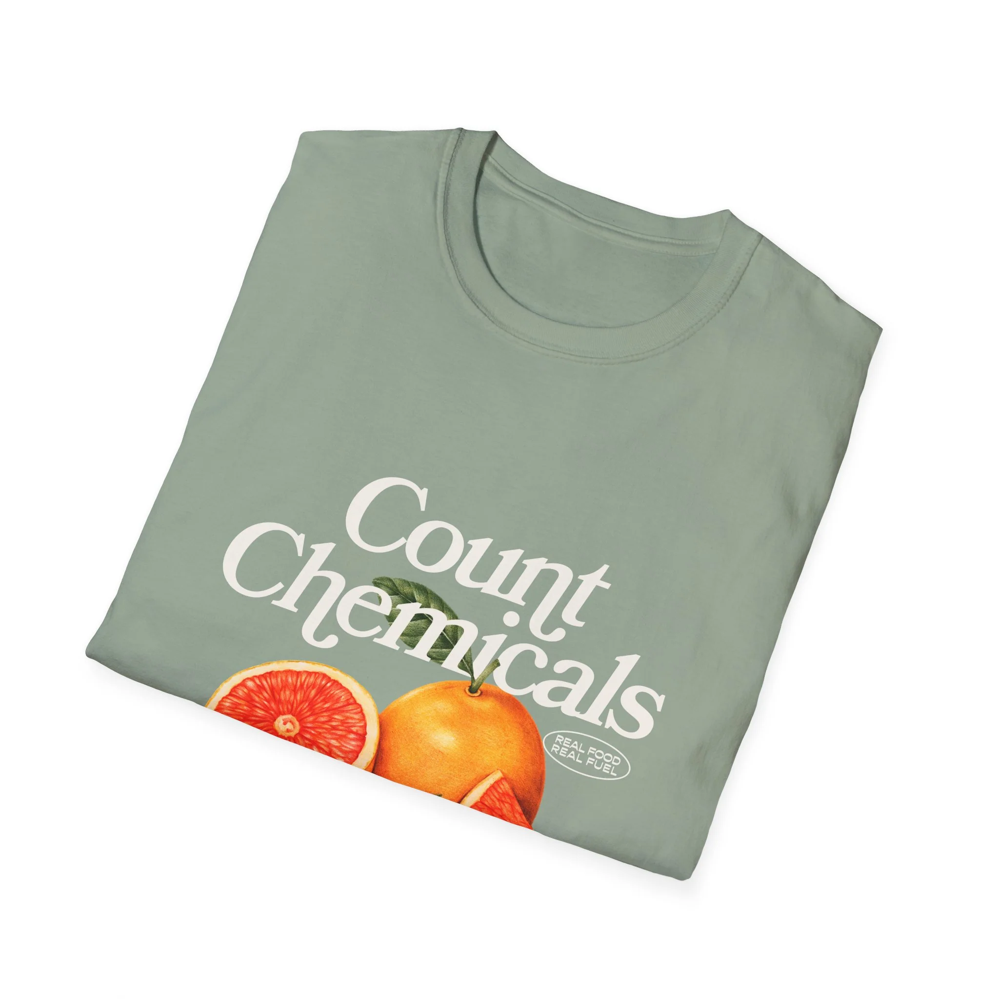 "Count Chemicals Not Calories " Cotton Tight Fit - Image 16
