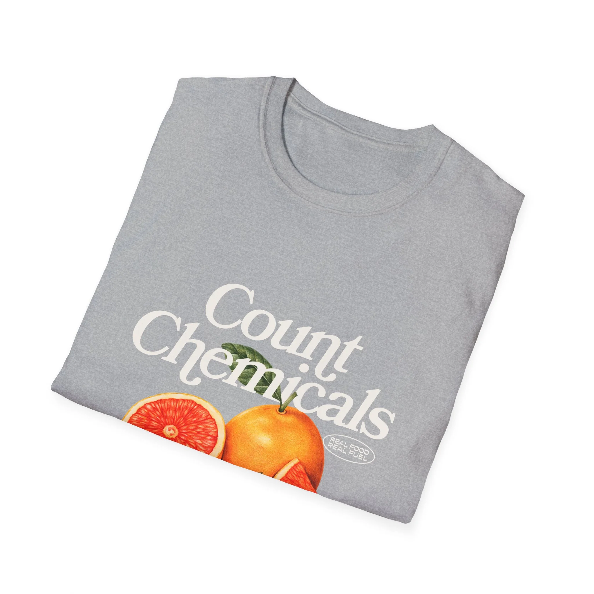 "Count Chemicals Not Calories " Cotton Tight Fit - Image 21
