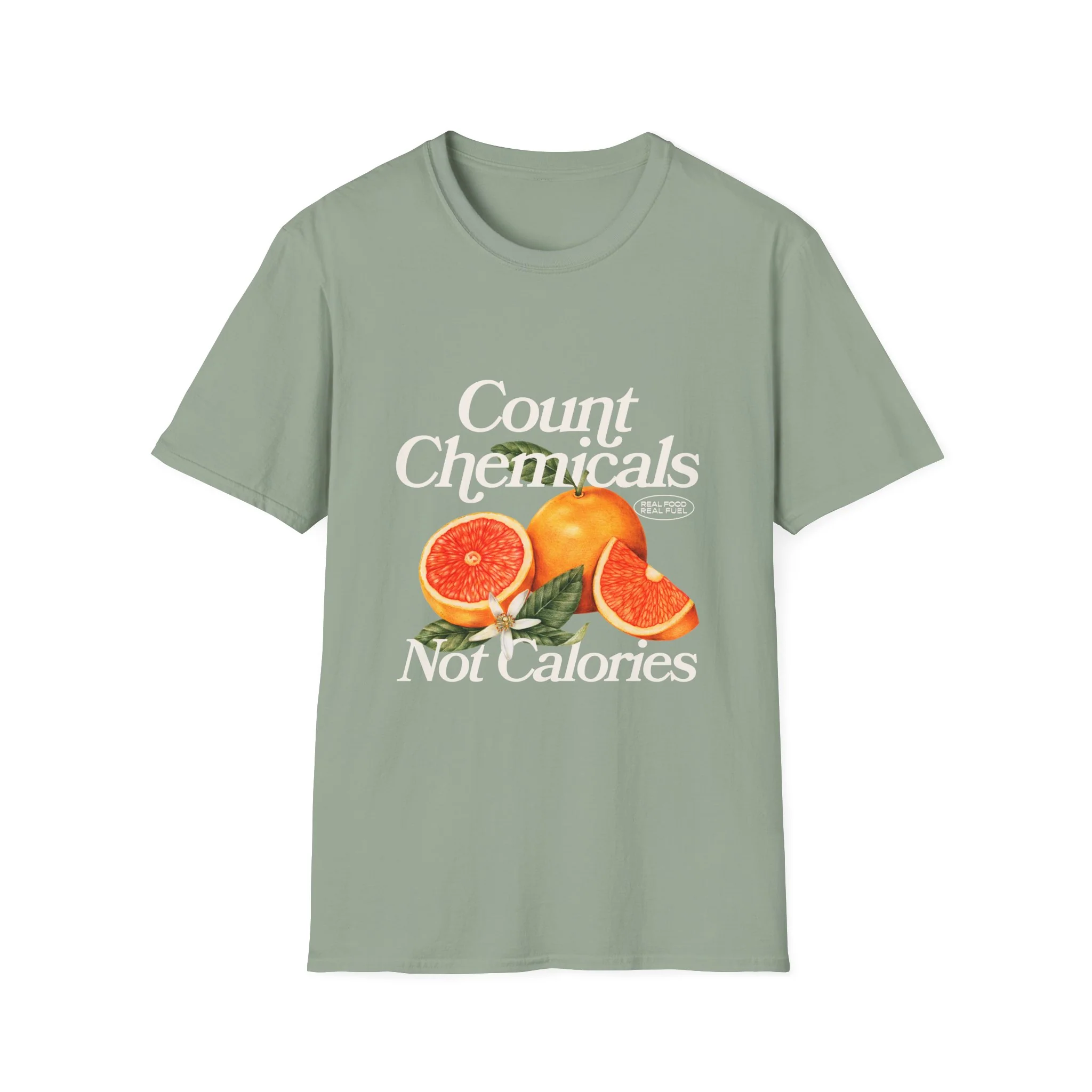 "Count Chemicals Not Calories " Cotton Tight Fit - Image 3