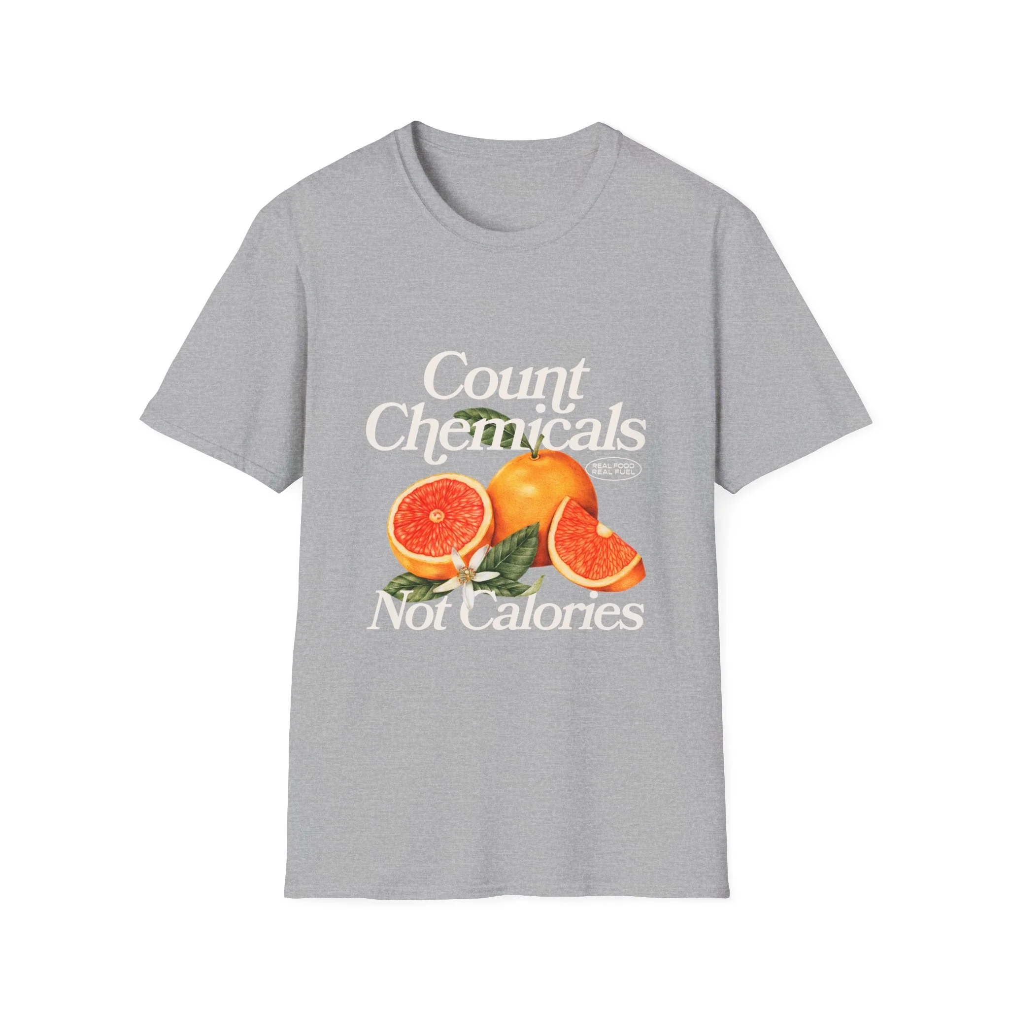 "Count Chemicals Not Calories " Cotton Tight Fit - Image 4
