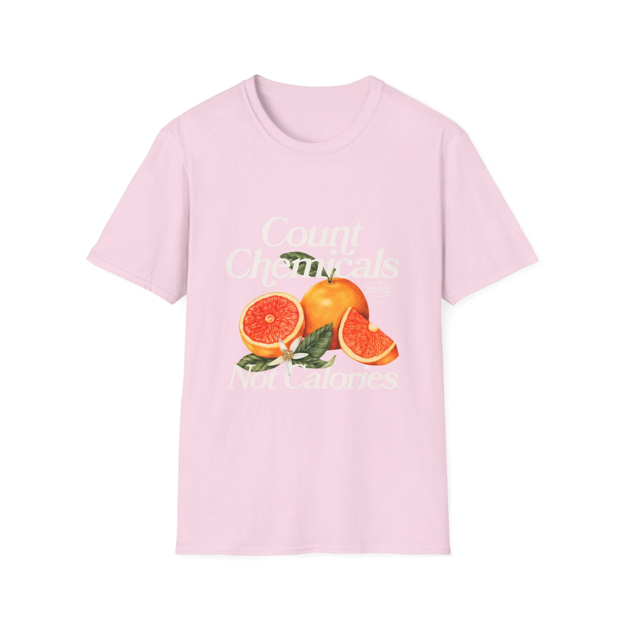 "Count Chemicals Not Calories " Cotton Tight Fit - Image 6