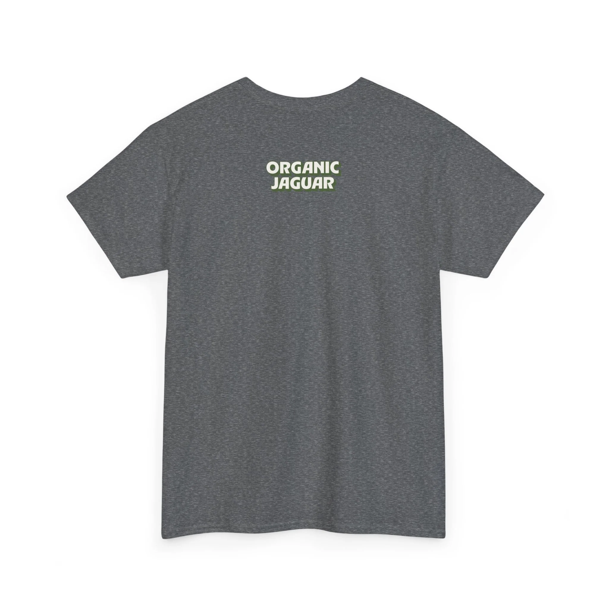 "You Had Me At Organic" Cotton Front Design Loose Fit - Image 21